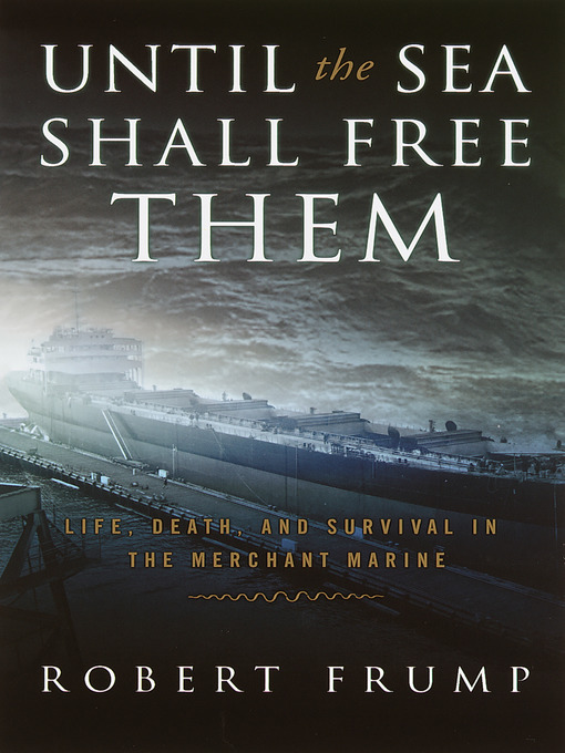 Title details for Until the Sea Shall Free Them by Robert Frump - Available